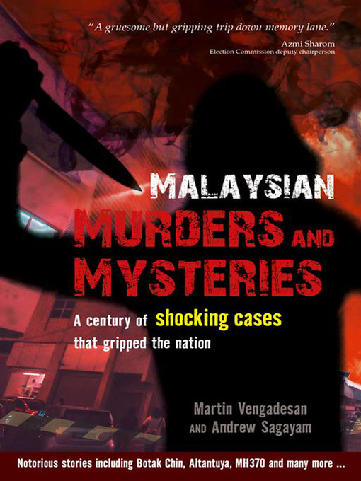 Title details for Malaysian Murders and Mysteries by Martin Vengadesan - Available